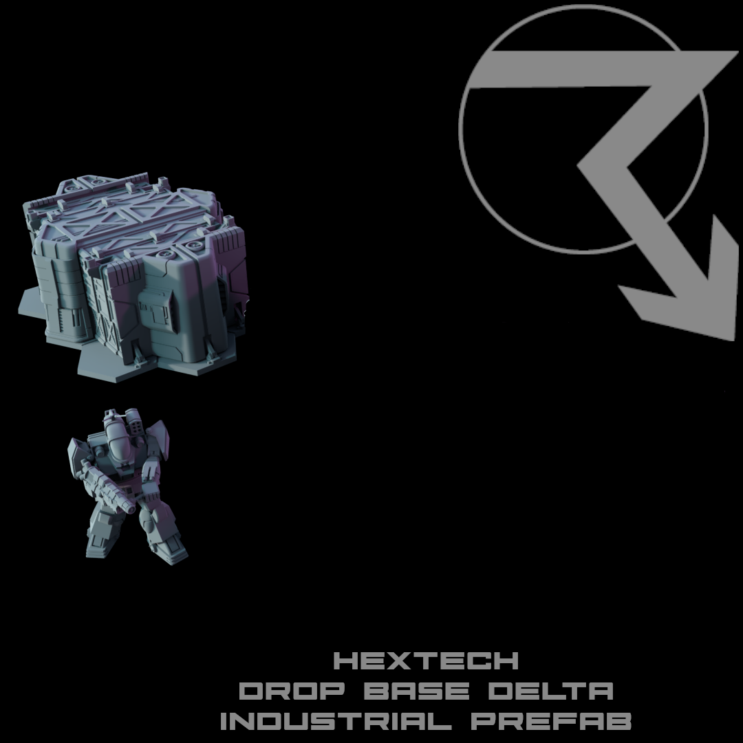 HEXTECH-Drop Base Delta: Industrial Prefab Unpacked